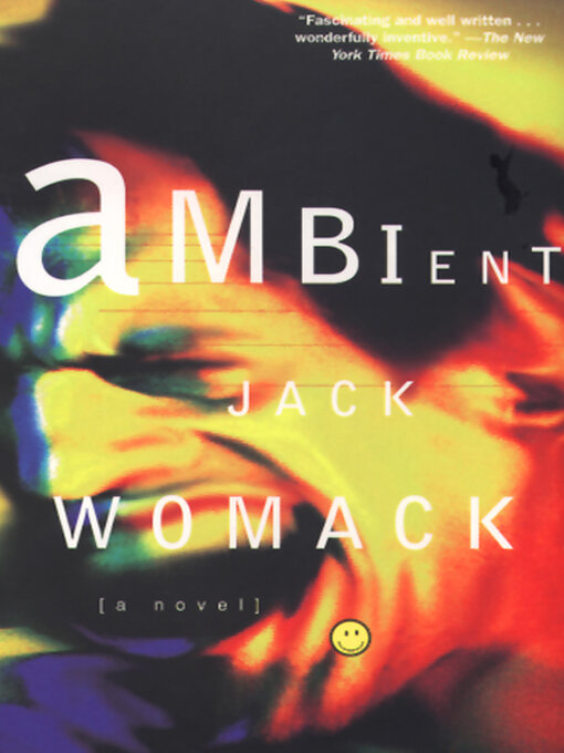 Title details for Ambient by Jack Womack - Available